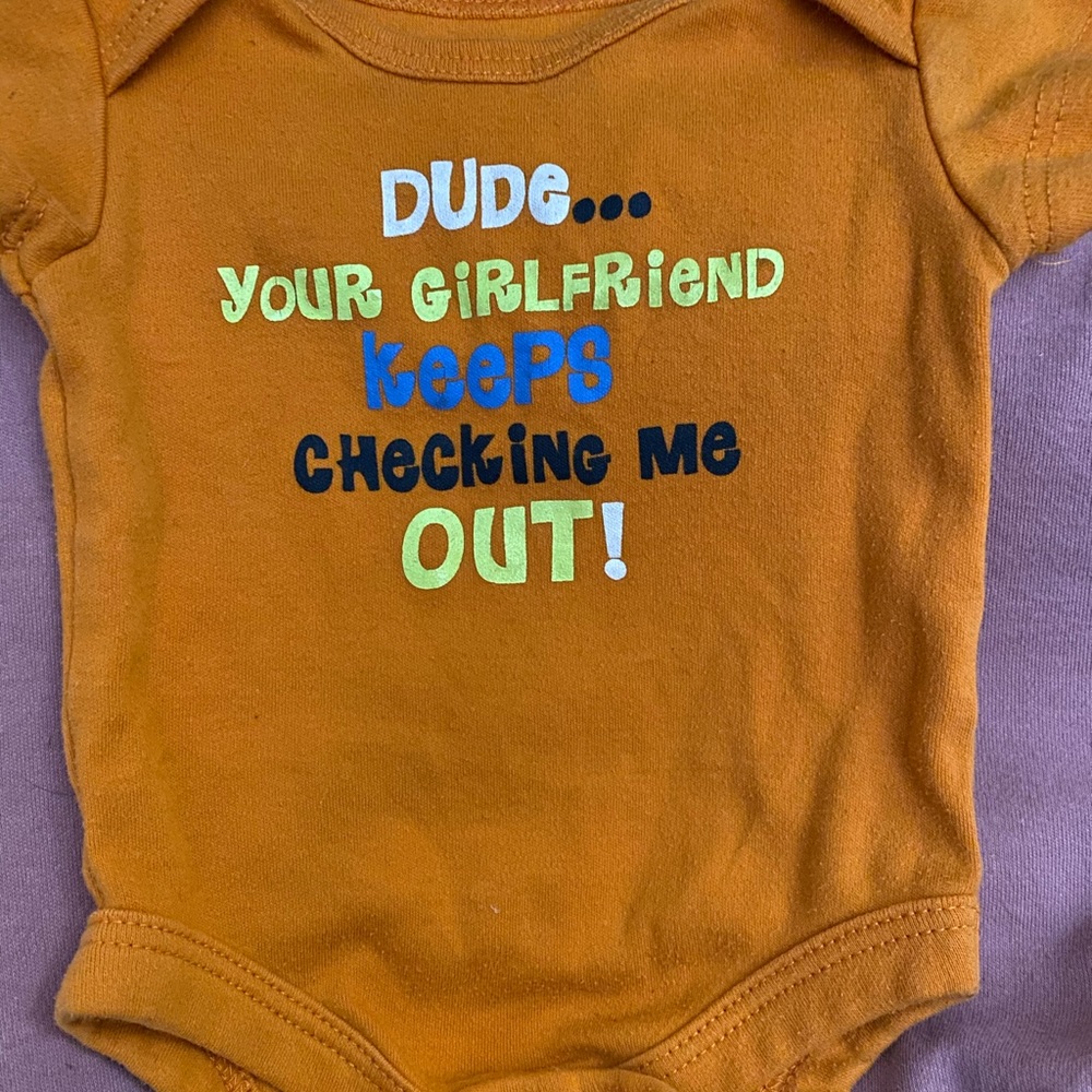 4/$10 “Your girlfriend keeps checking out” onesie